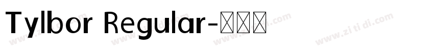 Tylbor Regular字体转换